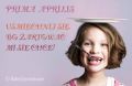 To Prima Aprilis i mam ochotę na jakąś psotę.